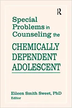 Imagem de Special Problems in Counseling the Chemically Dependent Adolescent