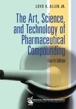 Imagem de Art, Science, and Technology of Pharmaceutical Compounding