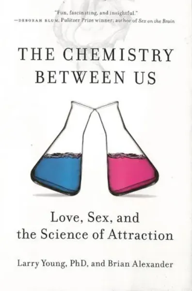 Imagem de Chemistry Between us the Love Sex Science Attraction
