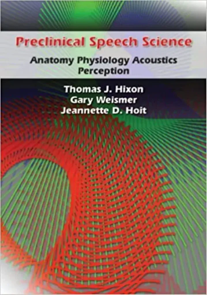 Imagem de Preclinical Speech Science: Preparation for Clinical Study and Practice