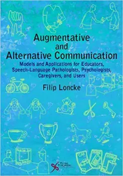 Imagem de Augmentative and Alternative Communication: Models and Applications for Educators, Speech-Language Pathologists, Psychologists, Caregivers