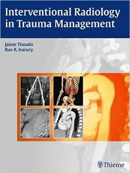 Imagem de Interventional Radiology in Trauma Management
