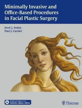 Imagem de Minimally Invasive Office-Based Procedures in Facial Plastic Surgery