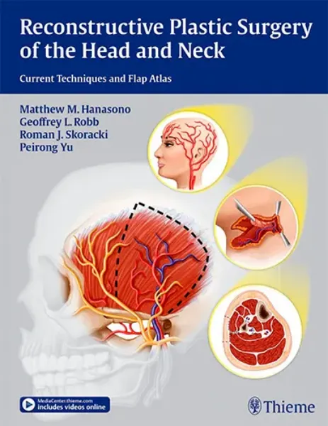 Imagem de Reconstructive Plastic Surgery of the Head and Neck: Current Techniques and Flap Atlas