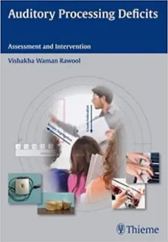 Imagem de Auditory Processing Deficits: Assessment and Intervention