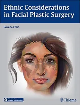 Picture of Book Ethnic Considerations in Facial Plastic Surgery