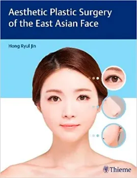 Picture of Book Aesthetic Plastic Surgery of the East Asian Face