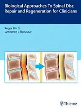 Picture of Book Biological Approaches to Spinal Disc Repair and Regeneration for Clinicians
