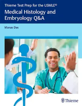 Picture of Book Thieme Test Prep for the USMLE: Medical Histology and Embryology Q&A