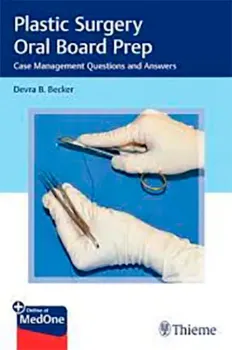 Picture of Book Plastic Surgery Oral Board Prep: Case Management Questions and Answers