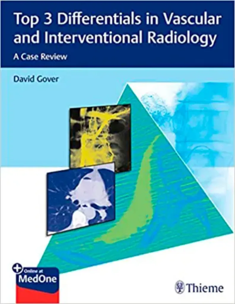 Imagem de Top 3 Differentials in Vascular and Interventional Radiology: A Case Review