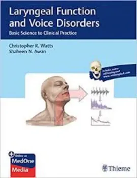 Imagem de Laryngeal Function and Voice Disorders - Basic Science to Clinical Practice