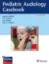 Imagem de Pediatric Audiology Casebook