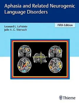 Picture of Book Aphasia and Related Neurogenic Language Disorders