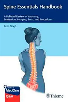 Imagem de Spine Essentials Handbook: A Bulleted Review of Anatomy, Evaluation, Imaging, Tests and Procedures
