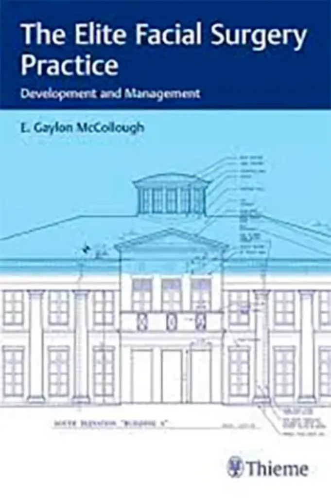 Imagem de The Elite Facial Surgery Practice: Development and Management