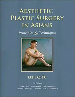 Imagem de Aesthetic Plastic Surgery in Asians: Principles and Techniques
