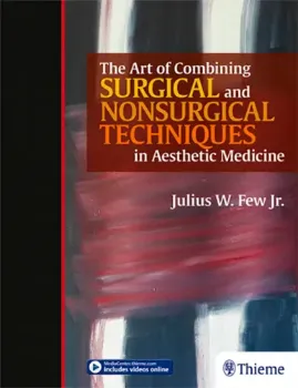 Picture of Book The Art of Combining Surgical and Nonsurgical Techniques in Aesthetic Medicine