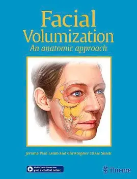 Picture of Book Facial Volumization: An Anatomic Approach