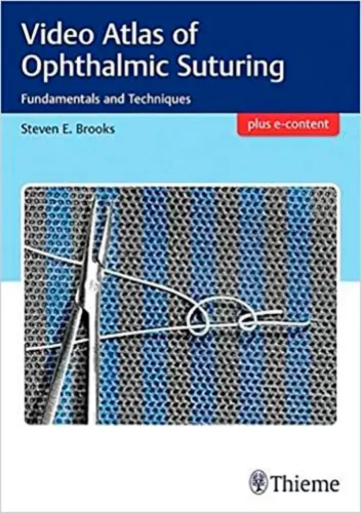 Imagem de Video Atlas of Ophthalmic Suturing: Fundamentals and Techniques