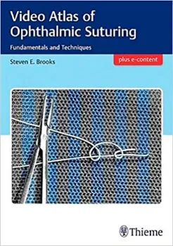 Picture of Book Video Atlas of Ophthalmic Suturing: Fundamentals and Techniques