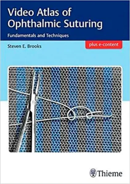 Imagem de Video Atlas of Ophthalmic Suturing: Fundamentals and Techniques