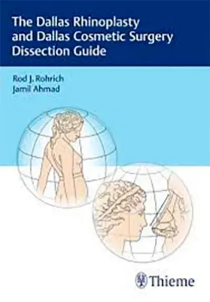 Imagem de The Dallas Rhinoplasty and Dallas Cosmetic Surgery Dissection Guide