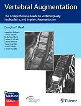 Picture of Book Vertebral Augmentation: The Comprehensive Guide to Vertebroplasty, Kyphoplasty and Implant Augmentation