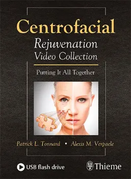 Picture of Book Centrofacial Rejuvenation Video Collection: Putting It All Together