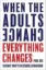 Imagem de When Adults Change Everything Changes