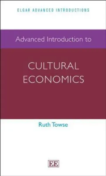 Imagem de Advanced Introduction to Cultural Economics