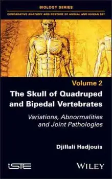 Imagem de The Skull of Quadruped and Bipedal Vertebrates: Variations, Abnormalities and Joint Pathologies