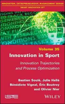 Imagem de Innovation in Sport: Innovation Trajectories and Process Optimization