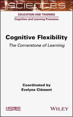 Picture of Book Cognitive Flexibility: The Cornerstone of Learning