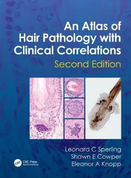 Imagem de An Atlas of Hair Pathology with Clinical Correlations