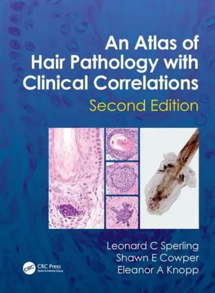 Imagem de An Atlas of Hair Pathology with Clinical Correlations