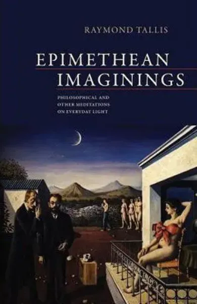 Imagem de Epimethean Imaginings: Philosophical and Other Meditations on Everyday Light