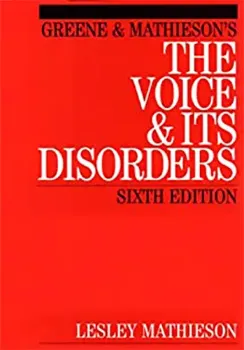 Picture of Book Greene and Mathieson's the Voice and its Disorders