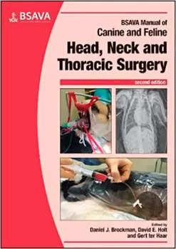 Picture of Book BSAVA Manual of Canine and Feline Head, Neck and Thoracic Surgery