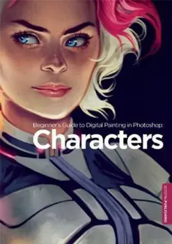 Imagem de Beginner's Guide to Digital Painting in Photoshop: Characters
