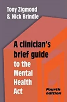 Picture of Book A Clinician's Brief Guide to the Mental Health Act