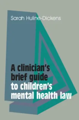 Imagem de A Clinician's Brief Guide to Children's Mental Health Law