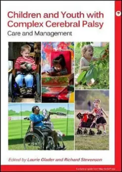 Picture of Book Children and Youth with Complex Cerebral Palsy: Care and Management