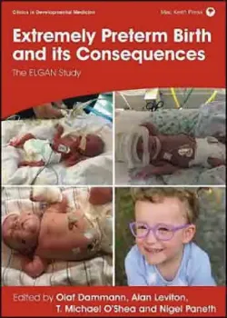 Imagem de Extremely Preterm Birth and its Consequences: The ELGAN Study