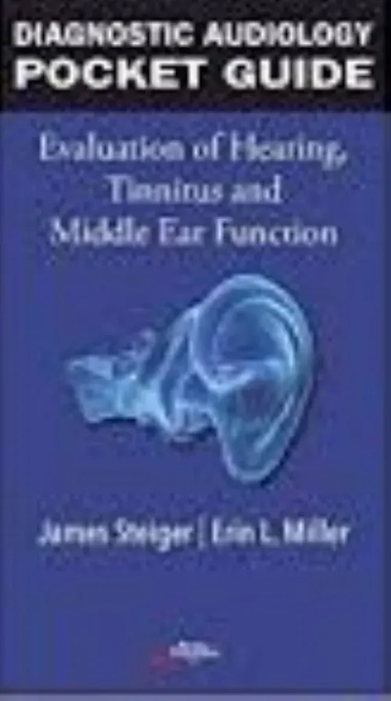 Imagem de Diagnostic Audiology Pocket Guide Evaluation of Hearing, Tinnitus, and Middle Ear Function