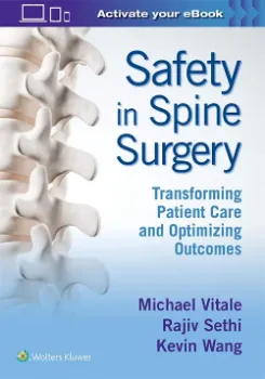 Picture of Book Safety in Spine Surgery: Transforming Patient Care and Optimizing Outcomes