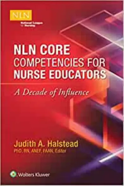 Picture of Book NLN Core Competencies for Nurse Educators: A Decade of Influence