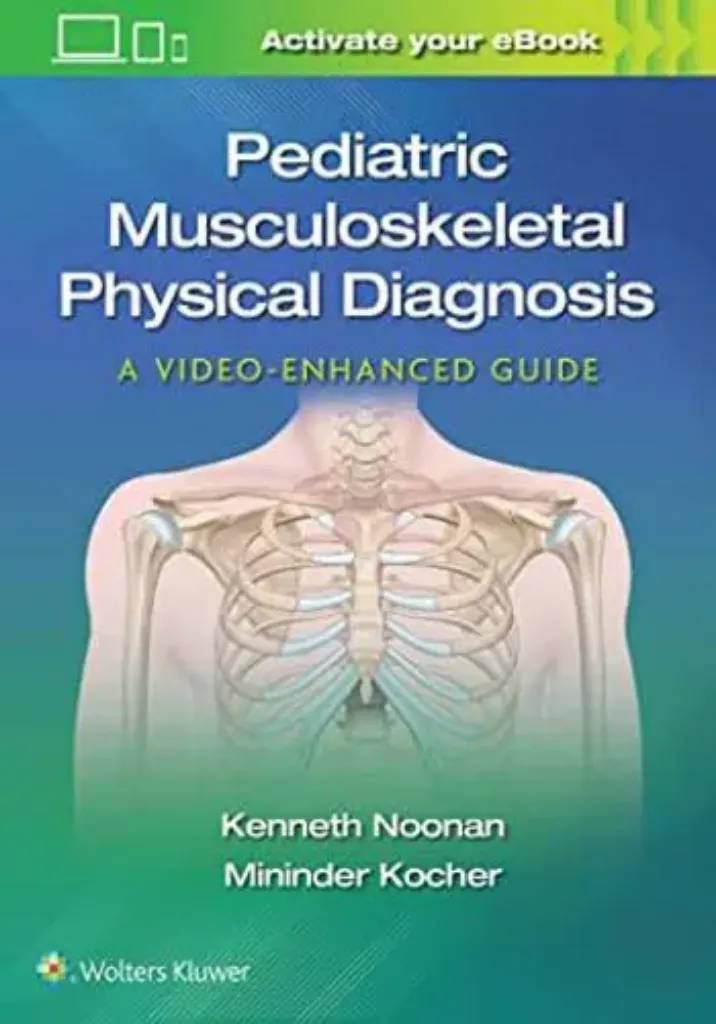 Imagem de Pediatric Musculoskeletal Physical Diagnosis: A Video-Enhanced Guide