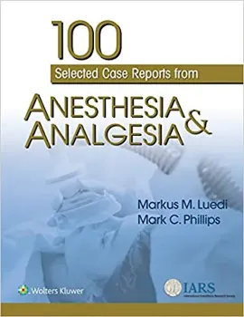 Picture of Book 100 Selected Case Reports from Anesthesia & Analgesia