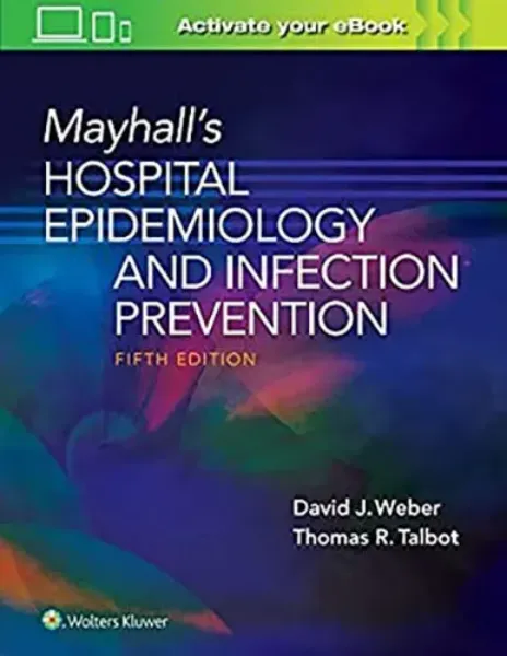 Imagem de Mayhall's Hospital Epidemiology and Infection Prevention
